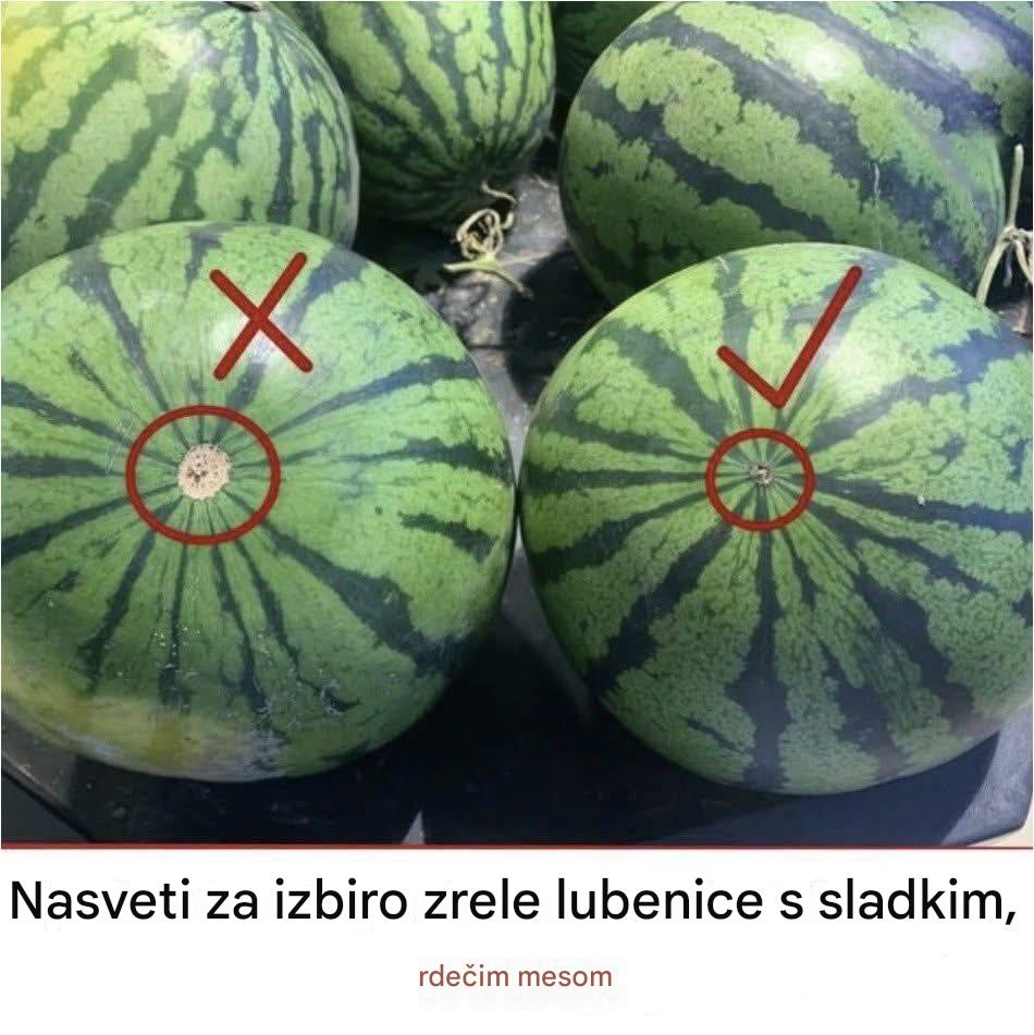 Kako izbrati popolnoma zrelo lubenico: 6 preprostih namigov