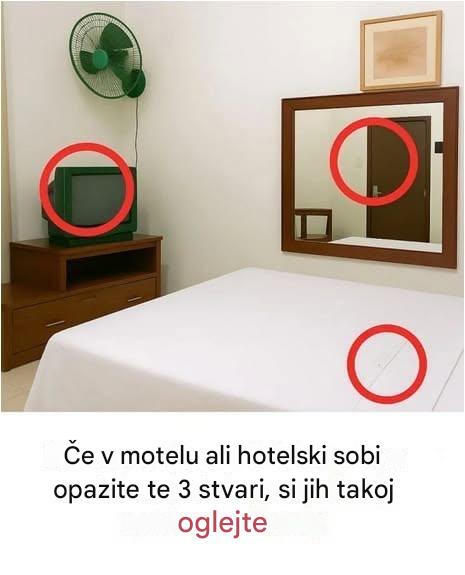 Če v motelu ali hotelski sobi opazite te 3 stvari, takoj preverite