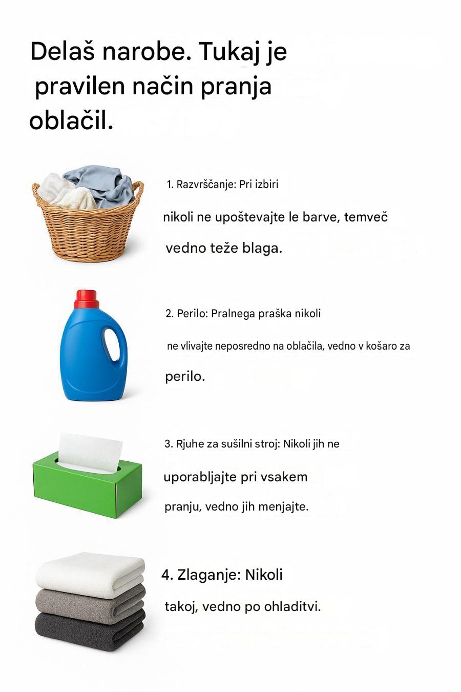 Delaš popolnoma narobe. Tukaj je pravilen način pranja oblačil.