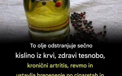 Olje, ki odstranjuje sečno kislino iz krvi, zdravi tesnobo, kronični artritis, revmo in odpravlja hrepenenje po cigaretah in alkoholu.